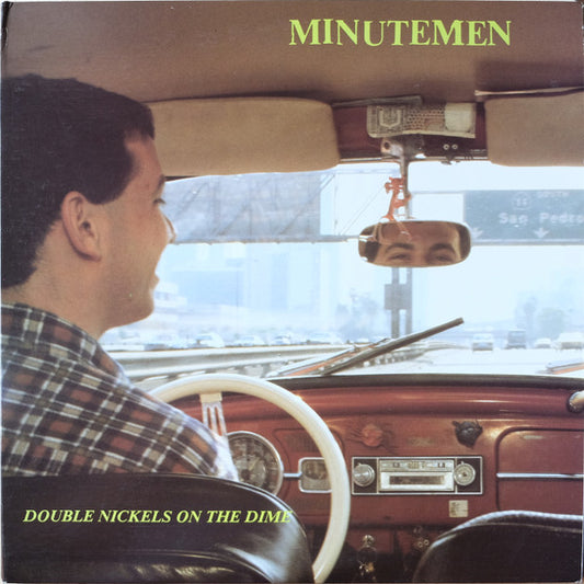 Minutemen- Double Nickels on the Dime