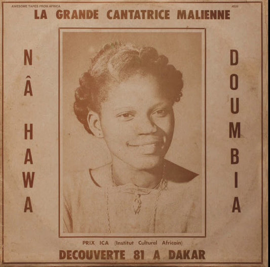 Nâ Hawa Doumbia ‎– La Grande Cantatrice Malienne - Decouverte 81 A Dakar