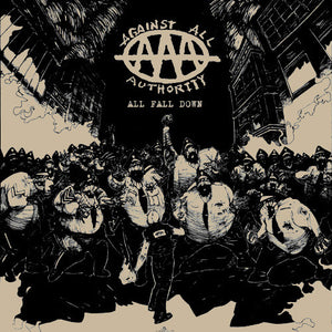 Against All Authority- All Fall Down