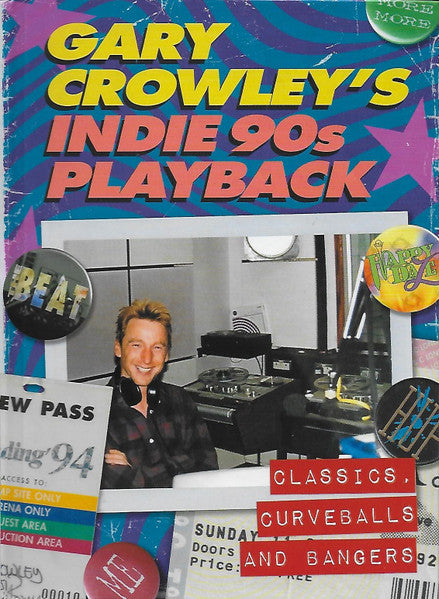 V/A- Gary Crowley's Indie 90s Playback (Classics, Curveballs And Bangers)