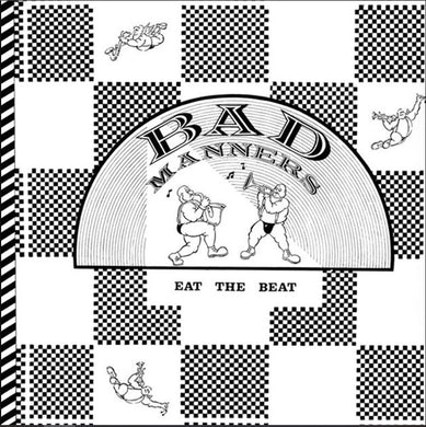 Bad Manners- Eat the Beat