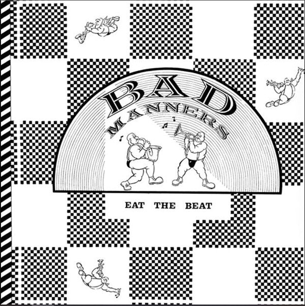 Bad Manners- Eat the Beat