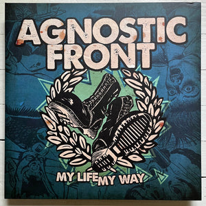 Agnostic Front- My Life My Way