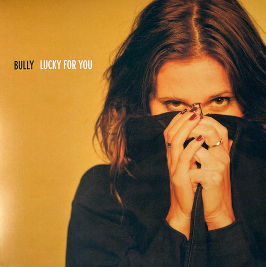Bully- Lucky For You