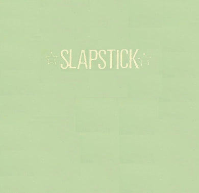 Slapstick- Slapstick