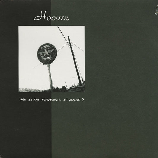 Hoover- The Lurid Traversal Of Route 7