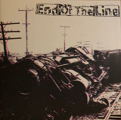 End of the Line- End of the Line