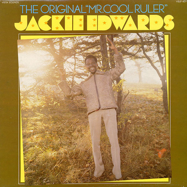 Jackie Edwards- The Original "Mr. Cool Ruler"