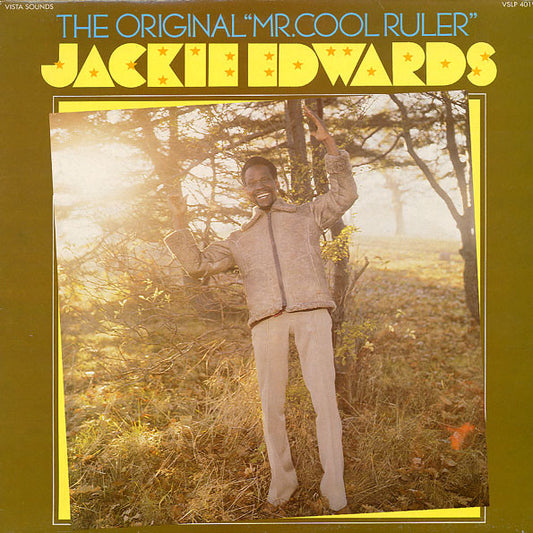 Jackie Edwards- The Original "Mr. Cool Ruler"