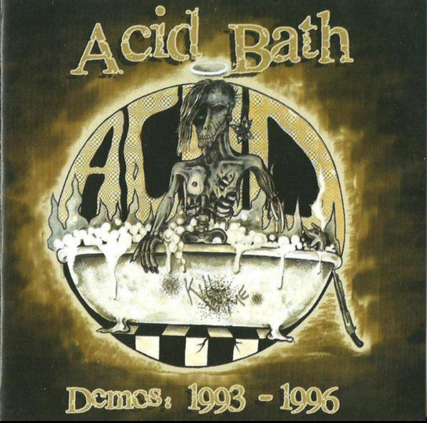 Acid Bath- Demos: 1993-1996