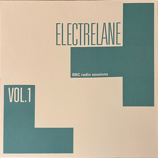Electrelane- BBC Radio Sessions Vol. 1