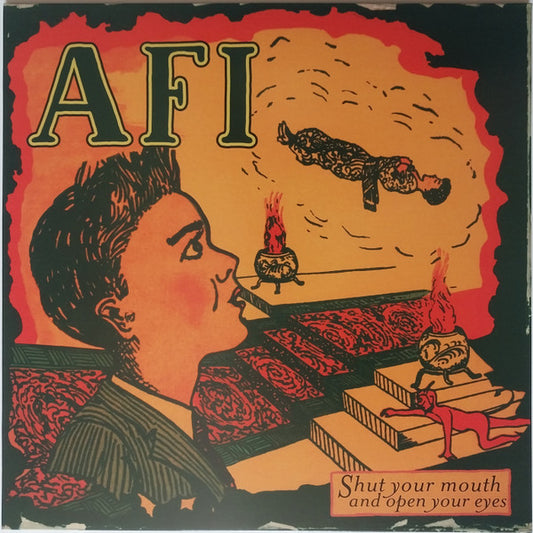 AFI- Shut Your Mouth and Open Your Eyes