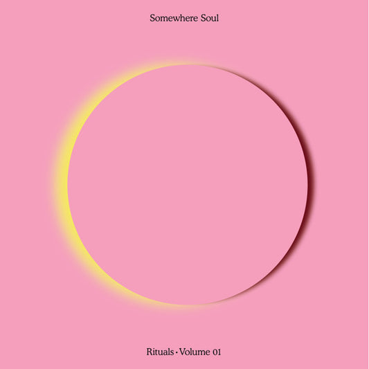 V/A- Somewhere Soul – Rituals • Volume 01