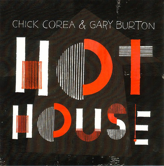 Chick Corea & Gary Burton- Hot House