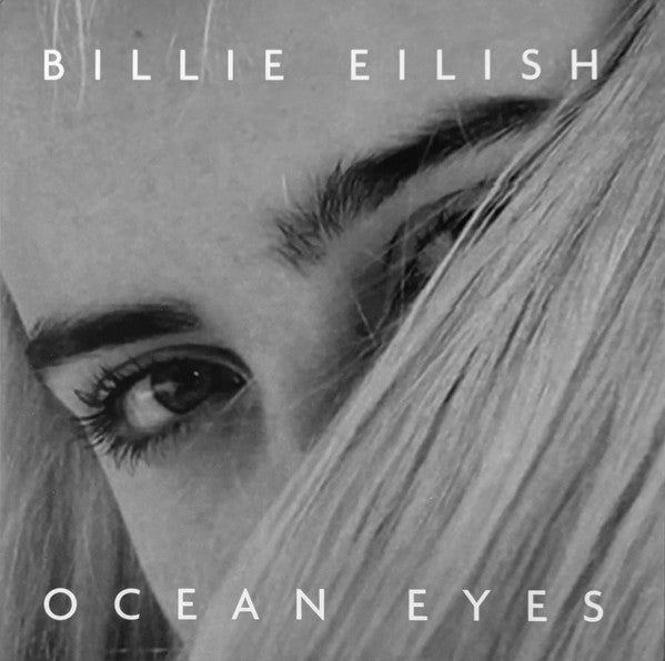Billie Eilish- Ocean Eyes