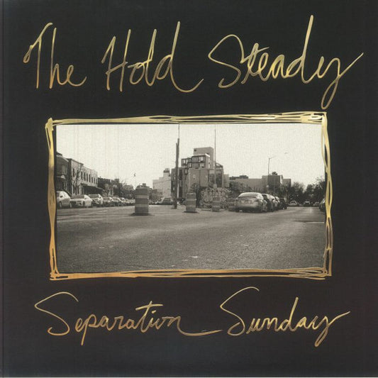 Hold Steady- Separation Sunday (20th Anniversary)