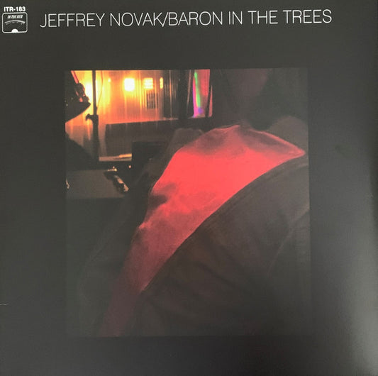 Jeffery Novak- Baron In The Trees