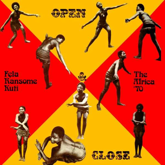 Fela Ransome Kuti & The Africa 70- Open & Close / Afrodisiac