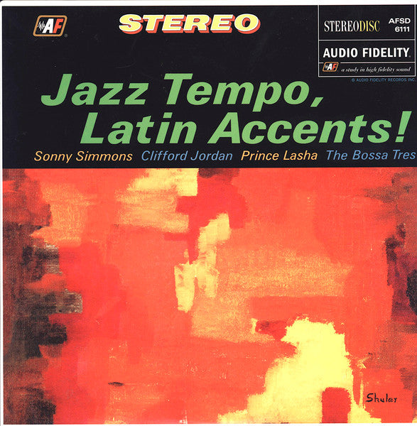 Sonny Simmons & Clifford JOrdan, Prince Lasha, The Bossa Tres- Jazz Tempo, Latin Accents!