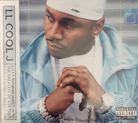 LL Cool J- G.O.A.T. Featuring James T. Smith The Greatest Of All Time