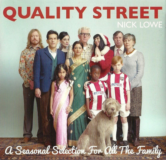 Nick Lowe- Quality Street: A Seasonal Selection For All The Family