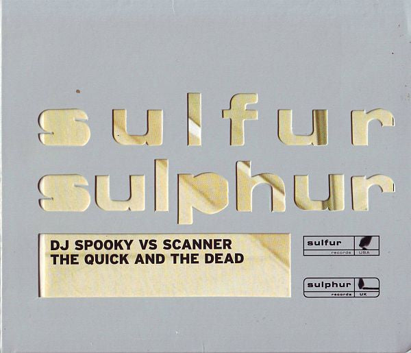 Scanner Vs. DJ Spooky- The Quick And The Dead