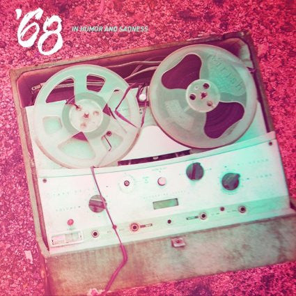 '68- In Humor and Sadness