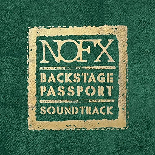 NOFX- Backstage Passport Soundtrack