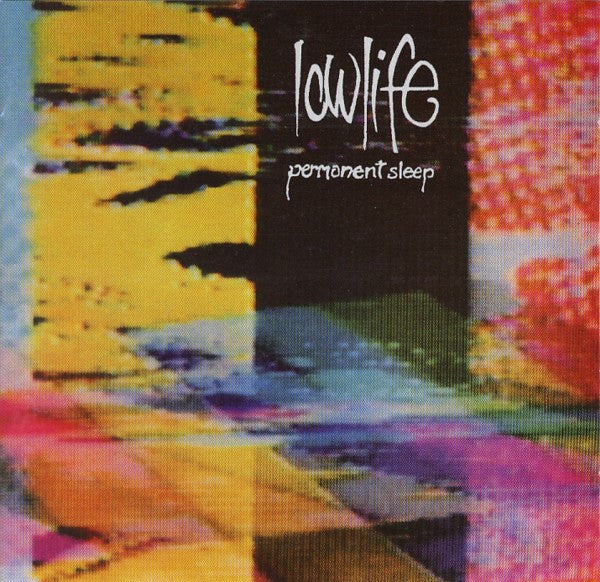 Lowlife- Permanent Sleep + Rain