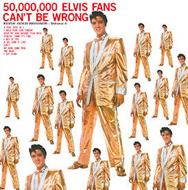 Elvis Presley- 50,000,000 Elvis Fans Can't Be Wrong (Elvis' Gold Records, Vol. 2)