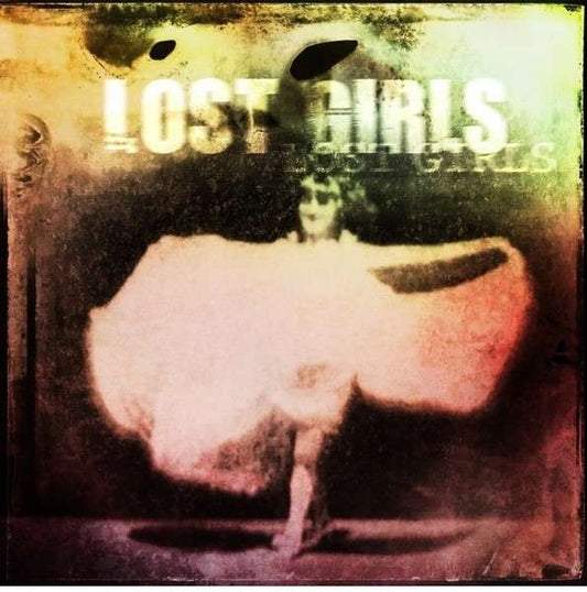 Lost Girls- Lost Girls