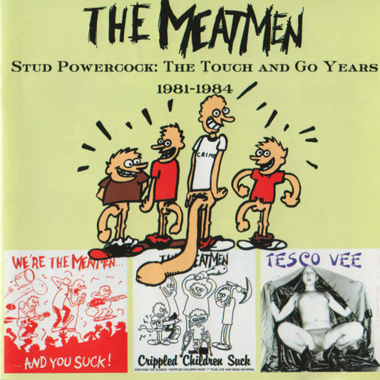 Meatmen- Stud Powercock: The Touch & Go Years 1981-1984