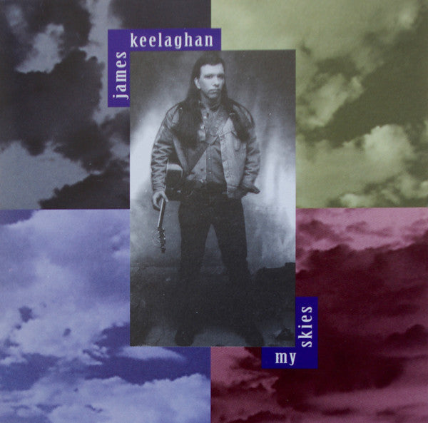 James Keelaghan- My Skies