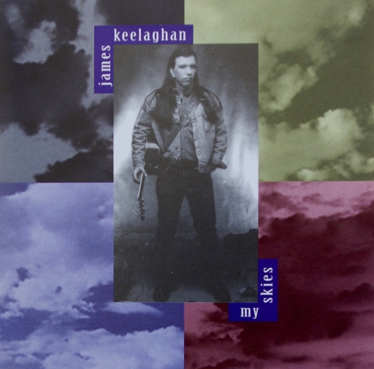 James Keelaghan- My Skies