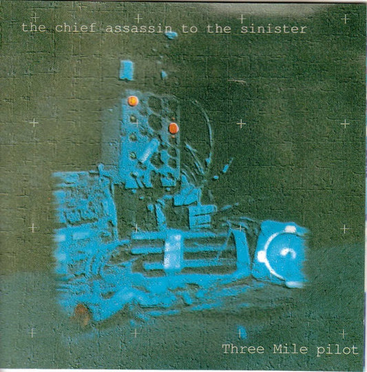 Three Mile Pilot- The Chief Assassin to the Sinster