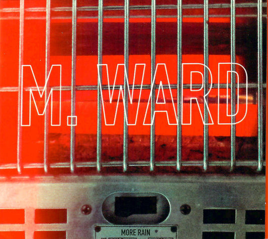 M. Ward- More Rain