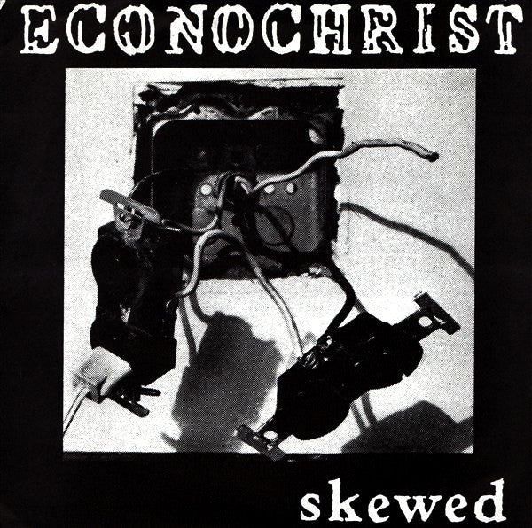 Econochrist- Skewed