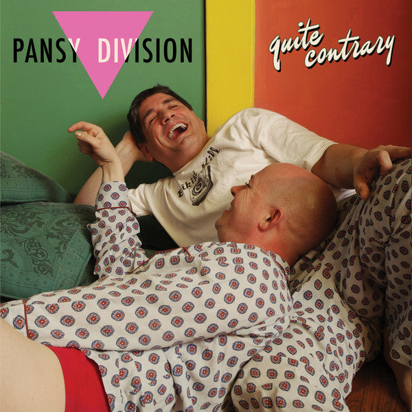 Pansy Division- Quite Contrary