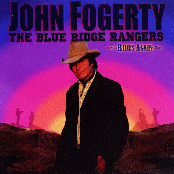 John Fogerty- The Blue Ridge Rangers Ride Again