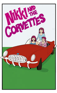 Nikki & The Corvettes- Nikki & The Corvettes