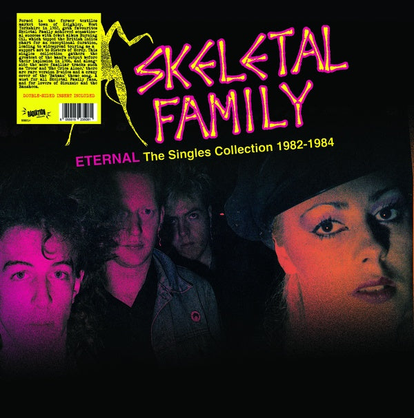 Skeletal Family- Eternal: The Singles Collection 1982-1984