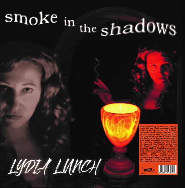 Lydia Lunch- Smoke In The Shadows