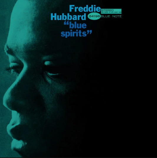 Freddie Hubbard- Blue Spirits (Blue Note Tone Poet Series)
