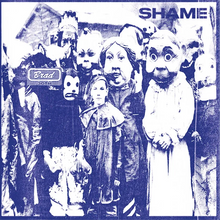 Load image into Gallery viewer, Brad- Shame (30th Anniversary)