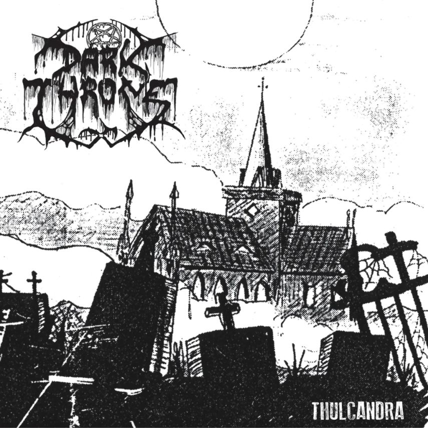 Darkthrone- Thulcandra