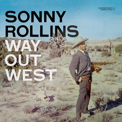 Sonny Rollins - Way Out West