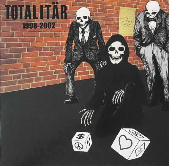 Totalitär- 1998 - 2002