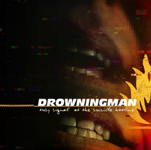 Load image into Gallery viewer, Drowningman- Busy Signal At The Suicide Hotline