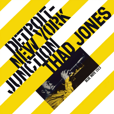 Thad Jones- Detroit-New York Junction