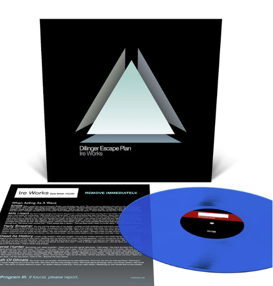 Dillinger Escape Plan- Ire Works